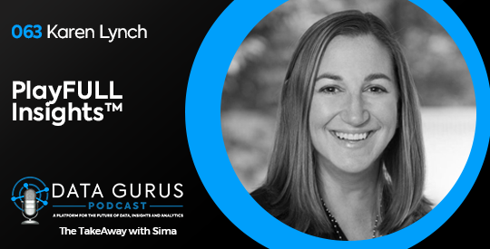 PlayFULL Insights w/ Karen Lynch