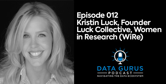 Kristin Luck, Founder Luck Collective, Women in Research (WiRe)